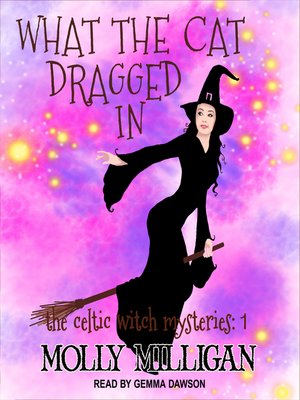 What the Cat Dragged In - Audiobook